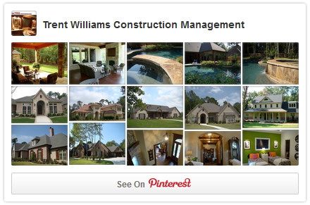 Follow Trent Williams Construction Management on Pinterest